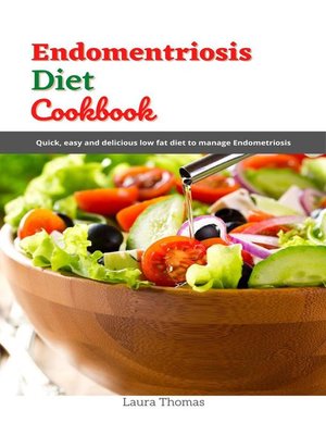 cover image of Endomentriosis Diet Cookbook